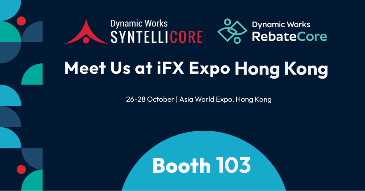 Dynamic Works at iFX Expo Hong Kong, October 26-28